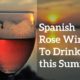 Guest Post: 10 Spanish & Portuguese Rosé Wines for Summer