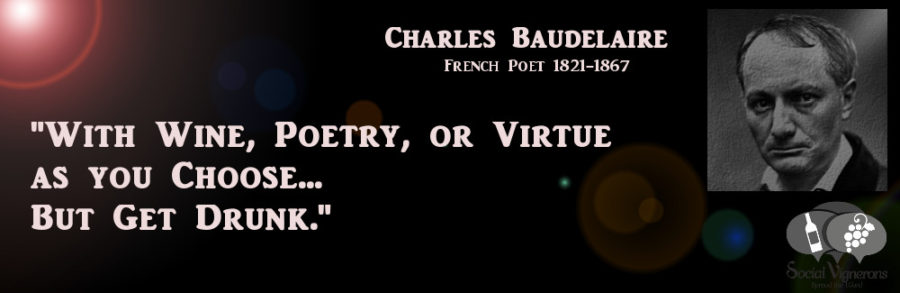 With Wine, Poetry, or Virtue – Quote by Charles Baudelaire