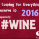 Happy New Year 2016: I’m Coming for Everything I Deserve… Wine