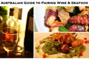 Indulge Yourself: an Australian Guide to Pairing Wine and Seafood
