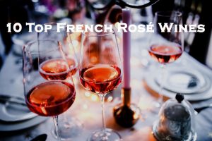 10 Top French Rosé Wines