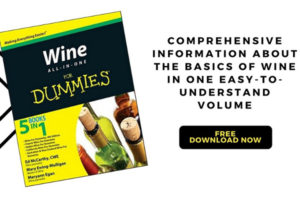 ‘Wine All-In-One For Dummies’ Free eBook ($16 value) to Navigate Your Wine Experience with Confidence