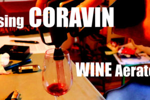 Using Coravin Opener with Wine Aerator
