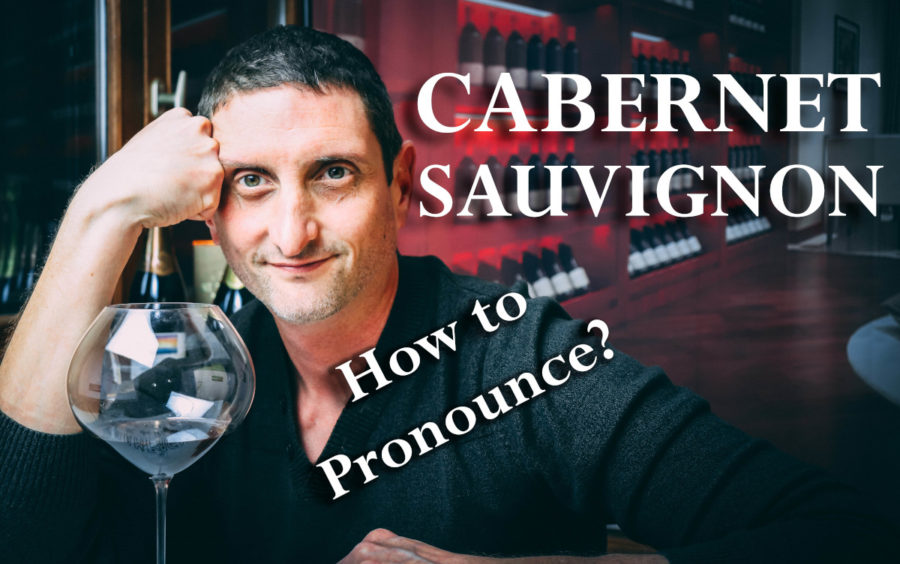 Cabernet Sauvignon Wine Pronunciation – Audio & Video