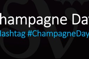 When is Global Champagne Day? And What is It? #ChampagneDay